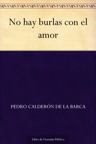 No hay burlas con el amor