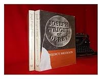 Joseph Wright of Deby, Painter of Light: 2 Volumes B000YMESCK Book Cover