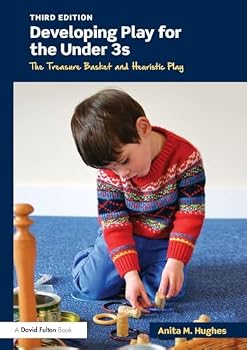 Paperback Developing Play for the Under 3s: The Treasure Basket and Heuristic Play Book