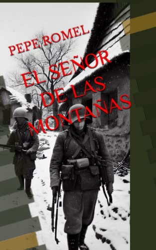 EL SEÑOR DE LAS MONTAÑAS