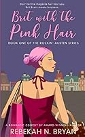 Brit with the Pink Hair 1724173995 Book Cover