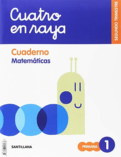 GLOBALIZADO CUATRO EN RAYA CUADERNO MATEMATICAS 1 PRIMARIA 2 TRIM