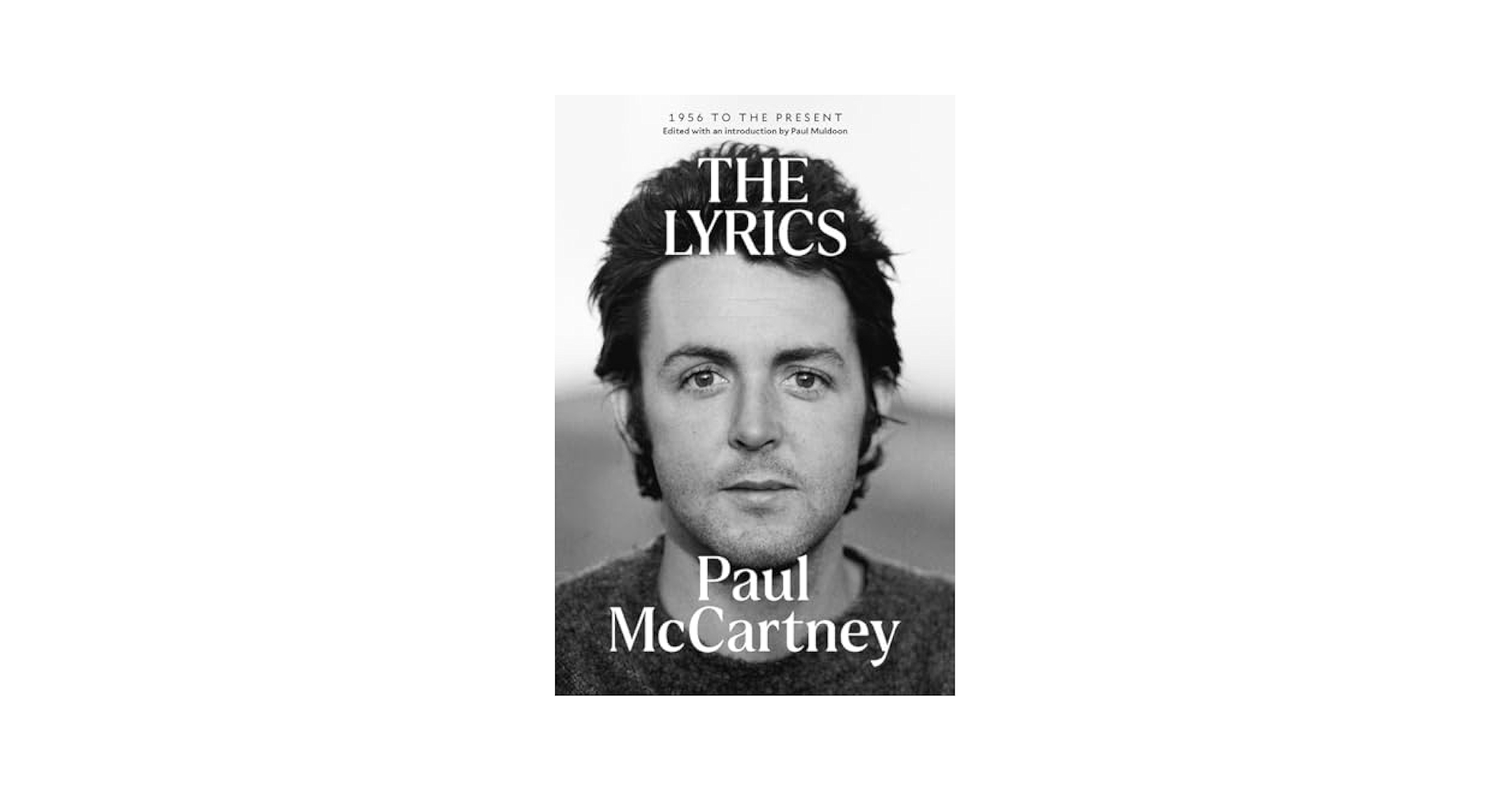 Amazon.com: The Lyrics: 1956 to the Present: 9781324094098