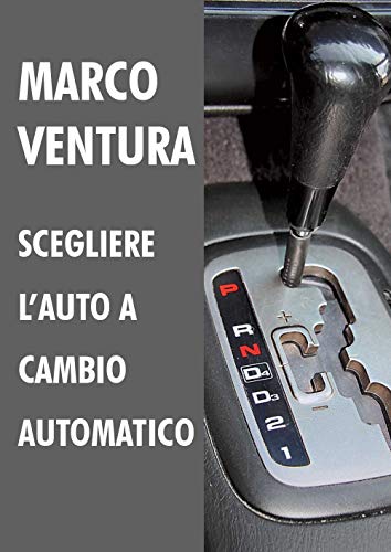  Scegliere l\'auto a cambio automatico