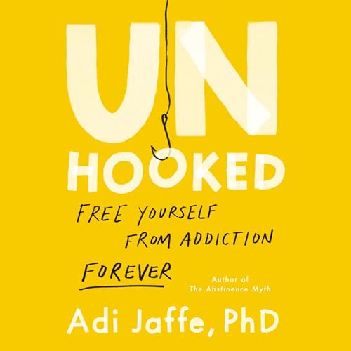 Unhooked by Adi Jaffe PhD episode artwork
