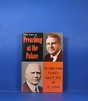 Fifty Years of Preaching at the Palace B0006BX0QE Book Cover