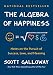 The Algebra of Happiness: Notes on the Pursuit of Success, Love, and Meaning