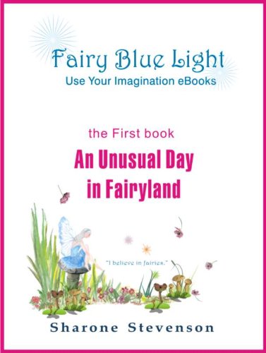 Fairy Blue Light: An Unusual Day in Fairyland (English Edition)