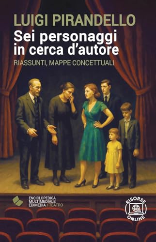 Sei personaggi in cerca d'autore (Italian Edition)