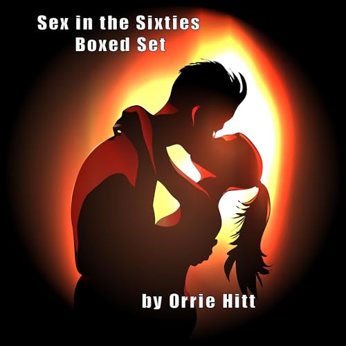 Sex in the Sixties: Boxed Set by Orrie Hitt episode artwork