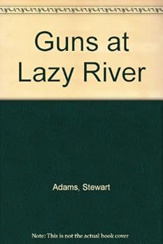 Hardcover Guns at Lazy River Book
