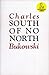 South of No North