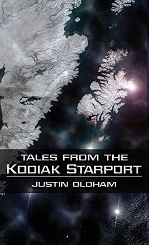 Tales from the Kodiak Starport Hardcover โ 23 Jan. 2022