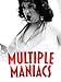 Multiple Maniacs