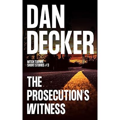 The Prosecution&rsquo;s Witness
