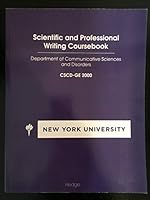 Scientific and Professional Writing Coursebook: Department of Communicative Sciences and Disorders 1133437575 Book Cover