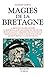 Magies de la Bretagne - tome 1 (1)
