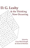D. G. Leahy and the Thinking Now Occurring (Theology Continental Thought)