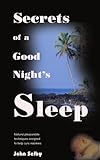 Secrets of a Good Night's Sleep