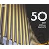 50 Best Organ Classics