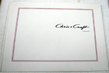 Hardcover Chris-Craft, Established 1874: A Classic American Story Book