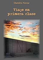 Viaje en primera clase 8892618334 Book Cover