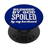 Dieu béni gâté par mari - Foi chrétienne - Amoureux de Jésus PopSockets PopGrip Interchangeable