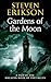 Gardens of the Moon (The Malazan Book of the Fallen, Book 1)