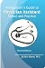 An Applicant's Guide to Physician Assistant School and Practice, Second Edition