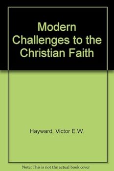 Paperback Modern Challenges to the Christian Faith Book