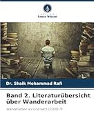 Band 2. Literaturübersicht über Wanderarbeit: Wanderarbeit vor und nach COVID-19 (German Edition) 6207834763 Book Cover