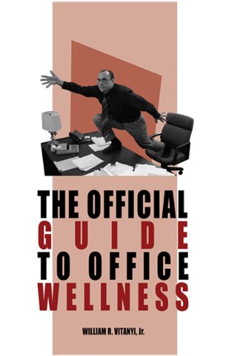 The Official Guide to Office Wellness