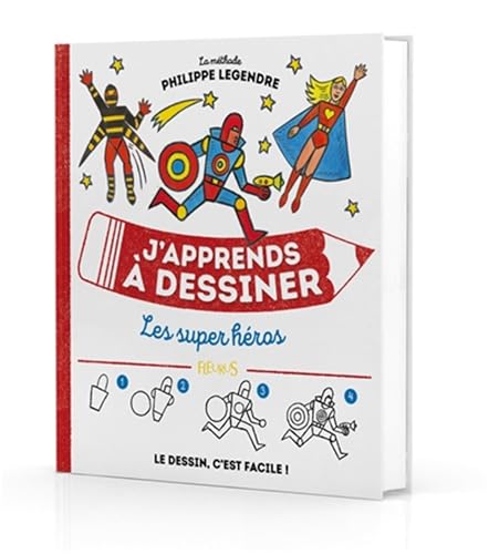 livre J'apprends à dessiner les super héros