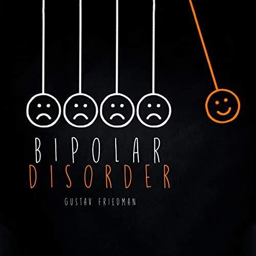 Bipolar Disorder by Gustav Friedman episode artwork