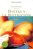 Enciclopedia De Las Dietas Y LA Nutricion