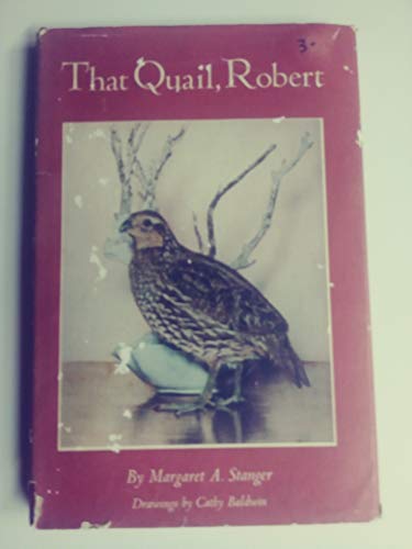 That Quail, Robert, 1966, 127 pages with illust... B01M24G64K Book Cover