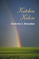 Katchin Kolors 0805985697 Book Cover