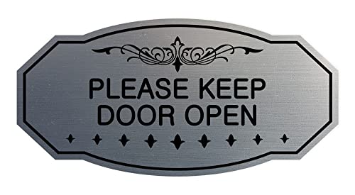 Panneau de porte Victorian Please Keep Open en finition haut de gamme argent brossé