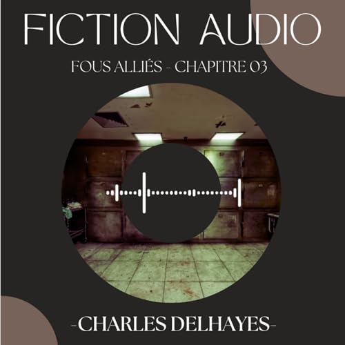 Chapitre 03 - Charles Delhayes
