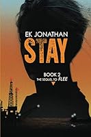Stay (FLEE series, Book 2) (Volume 2) 198759844X Book Cover