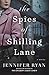 The Spies of Shilling Lane: A Novel