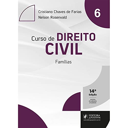 Curso de Direito Civil - Famílias (Volume 6)