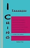 I Ching: Passages 7. human (hu) edition (I Ching Gender Series, Band 7)