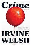 Crime: A Novel
