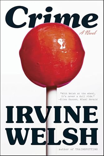 Crime: A Novel