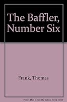 The Baffler Number Six B0097NL02S Book Cover