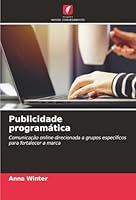 Publicidade programática (Portuguese Edition) 6208889448 Book Cover