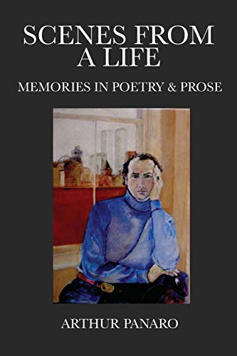 Scenes from a Life: Memories in Poetry & Prose
