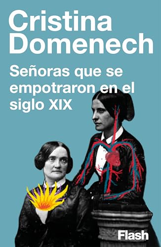 Señoras que se empotraron en el siglo XIX