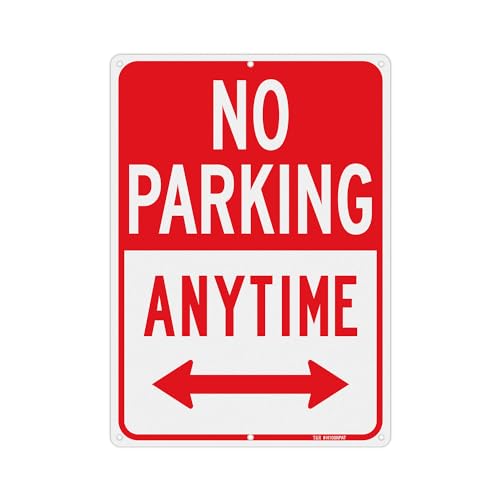 T&R No Parking Anytime Sign - 1 Pack - 14 x 10 Inches Rust Free .040 Aluminum Reflective - UV Protected Waterproof Weatherproof and Fade Resistant - 6 Pre-drilled Holes